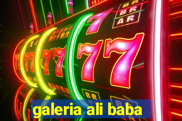galeria ali baba